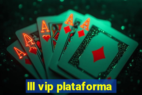 lll vip plataforma